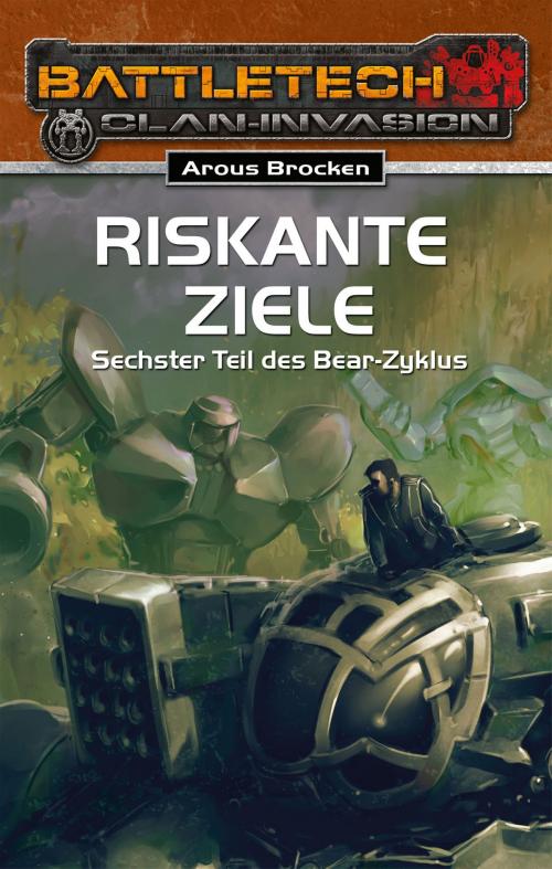 Cover of the book BattleTech 26: Bear-Zyklus 6 by Arous Brocken, Ulisses Spiele