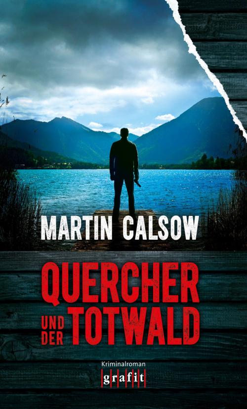 Cover of the book Quercher und der Totwald by Martin Calsow, Grafit Verlag