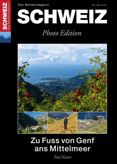 Cover of the book Zu Fuss von Genf ans Mittelmeer by Redaktion Wandermagazin Schweiz, Rothus Verlag