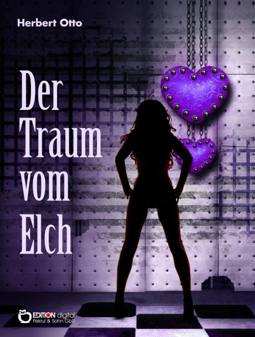 Cover of the book Der Traum vom Elch by Herbert Otto, EDITION digital