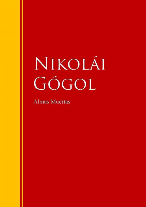 Cover of the book Almas muertas by Nikolái Gógol, IberiaLiteratura