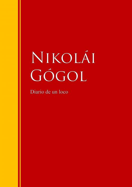 Cover of the book Diario de un loco by Nikolái Gógol, IberiaLiteratura