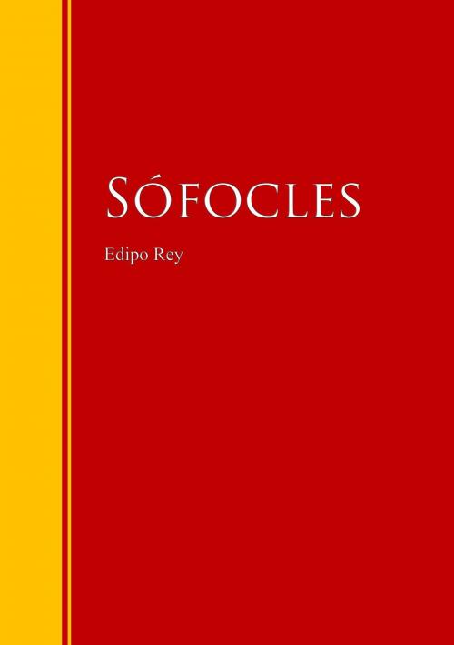 Cover of the book Edipo Rey: Tragedia clásica griega by Sófocles, IberiaLiteratura