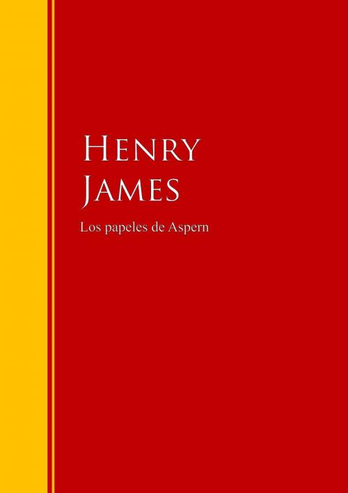 Cover of the book Los papeles de Aspern by Henry James, IberiaLiteratura
