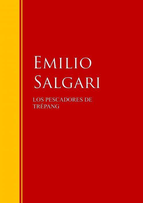 Cover of the book Los pescadores de Trépang by Emilio Salgari, IberiaLiteratura