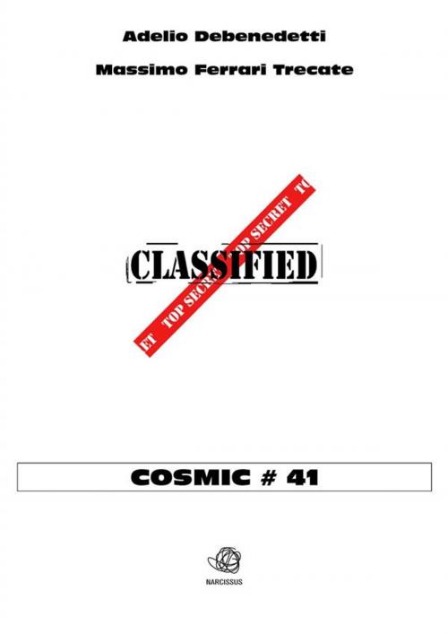 Cover of the book Cosmic # 41 by Adelio Debenedetti - Massimo Ferrari Trecate, Adelio Debenedetti - Massimo Ferrari Trecate