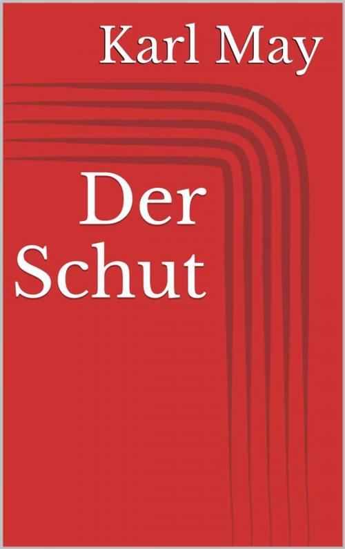 Cover of the book Der Schut by Karl May, Paperless