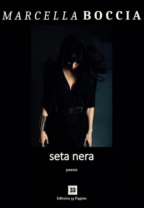 Cover of the book Seta nera by Marcella Boccia, Marcella Boccia