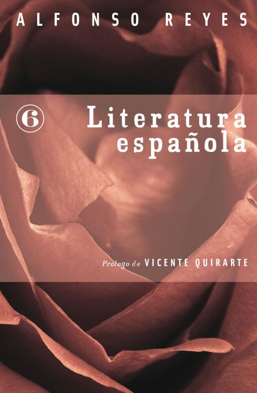 Cover of the book Literatura española by Alfonso Reyes, Fondo de Cultura Económica