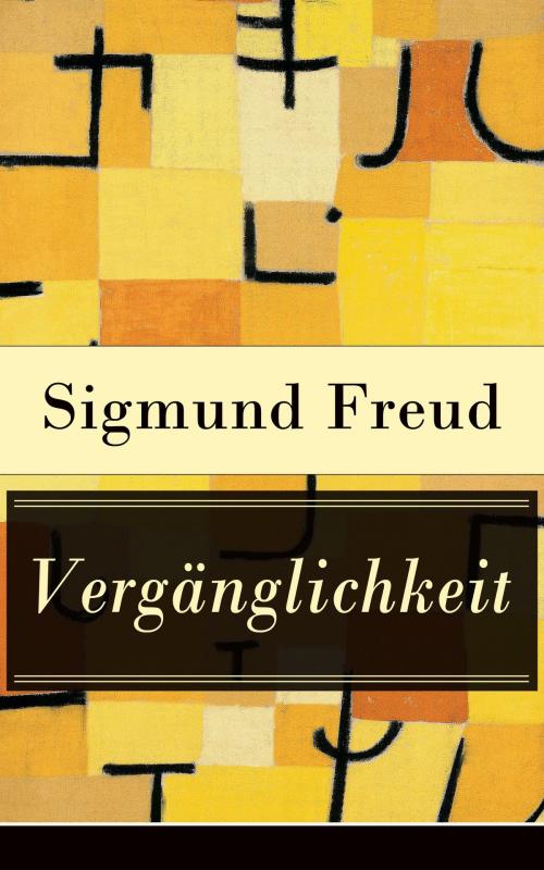Cover of the book Vergänglichkeit by Sigmund Freud, e-artnow