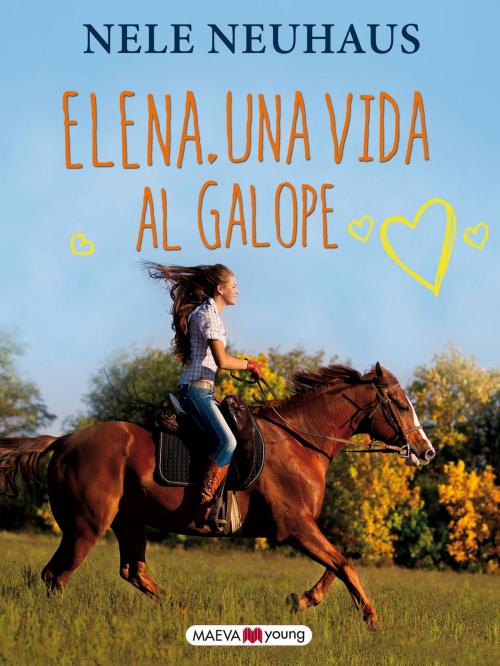 Cover of the book Elena. Una vida al galope by Nele Neuhaus, Maeva Ediciones