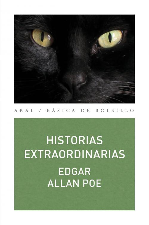 Cover of the book Historias extraordinarias by Edgar Allan Poe, Ediciones Akal