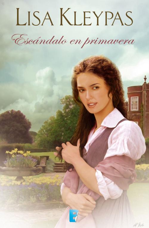 Cover of the book Escándalo en primavera (Las Wallflowers 4) by Lisa Kleypas, Penguin Random House Grupo Editorial España