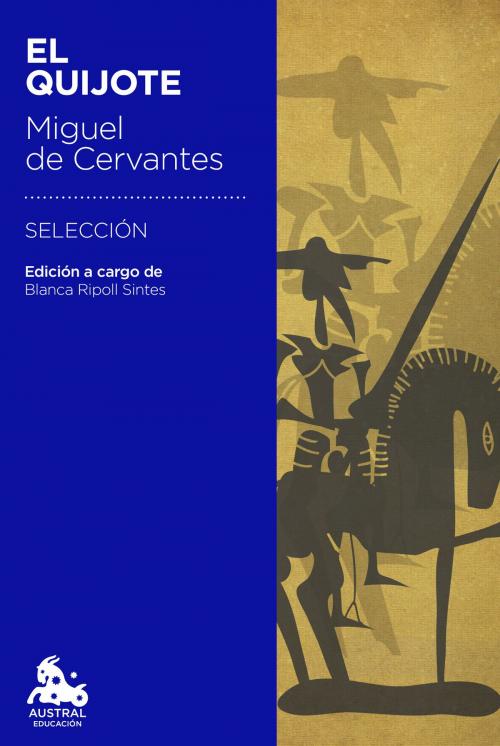 Cover of the book El Quijote by Miguel de Cervantes, Grupo Planeta