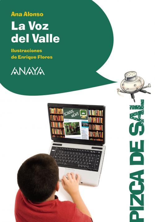 Cover of the book La Voz del Valle by Ana Alonso, ANAYA INFANTIL Y JUVENIL