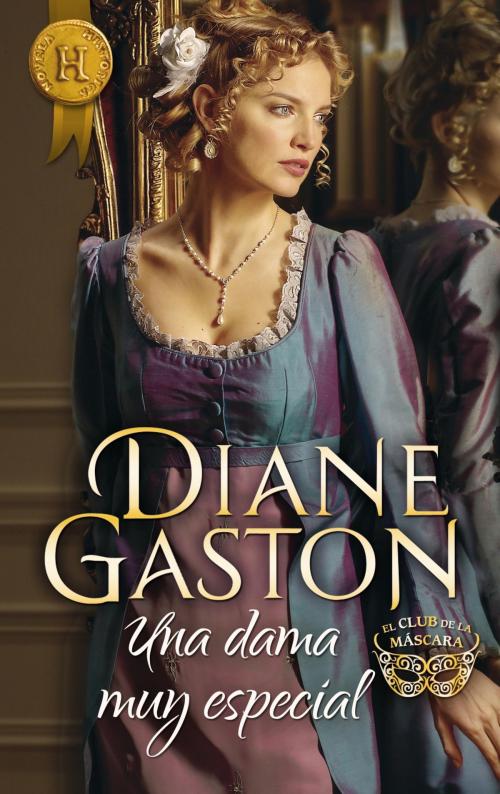 Cover of the book Una dama muy especial by Diane Gaston, Harlequin, una división de HarperCollins Ibérica, S.A.