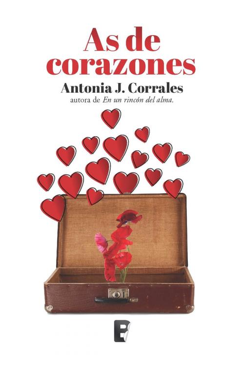Cover of the book As de corazones by Antonia J. Corrales, Penguin Random House Grupo Editorial España
