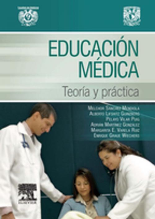 Cover of the book Educación médica. Teoría y práctica by , Elsevier Health Sciences