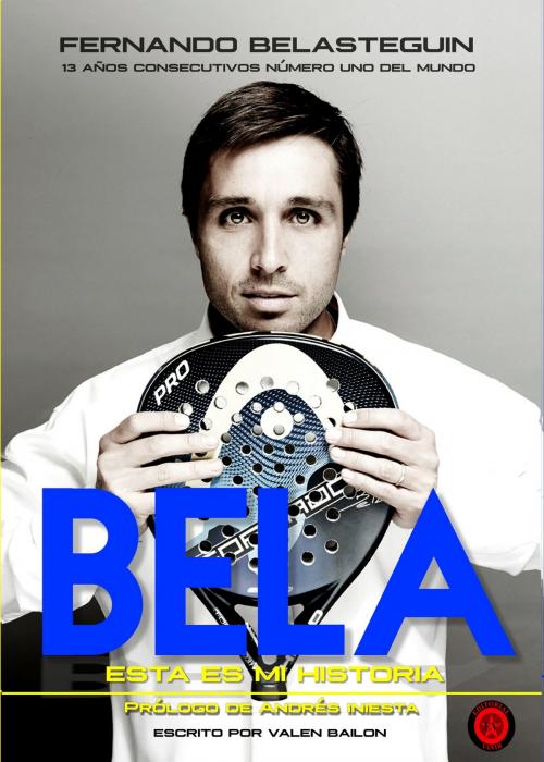 Cover of the book Bela by Valen Bailon, Editorial Vanir