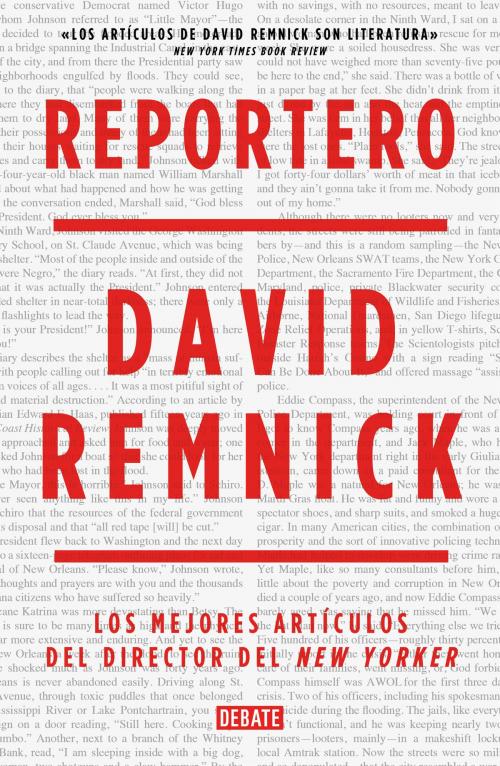 Cover of the book Reportero by David Remnick, Penguin Random House Grupo Editorial España