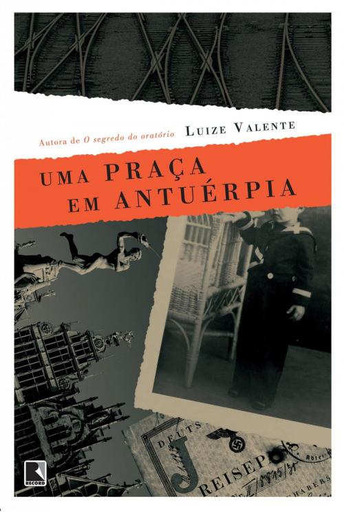 Cover of the book Uma praça em Antuérpia by Luize Valente, Record