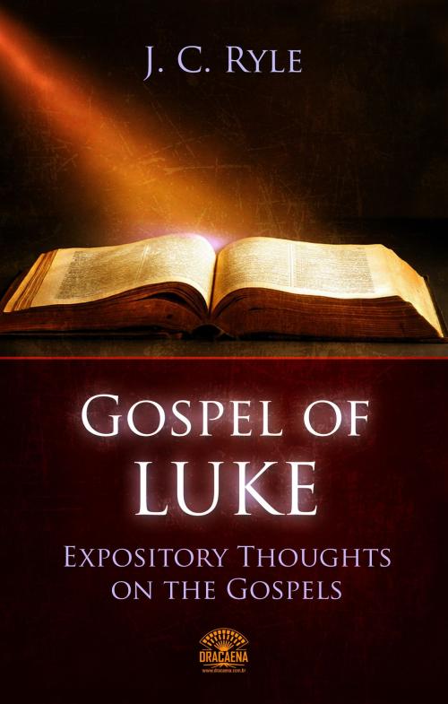 Cover of the book Bible Commentary - The Gospel of Luke by J.C. Ryle, Editora Oxigênio