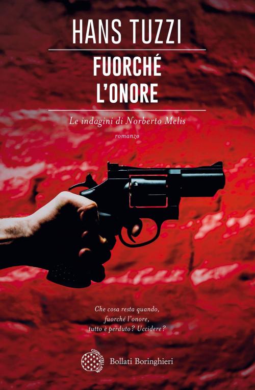 Cover of the book Fuorché l'onore by Hans Tuzzi, Bollati Boringhieri