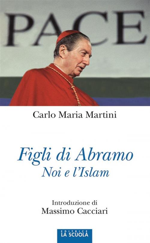 Cover of the book Figli di Abramo by carlo maria martini, La Scuola