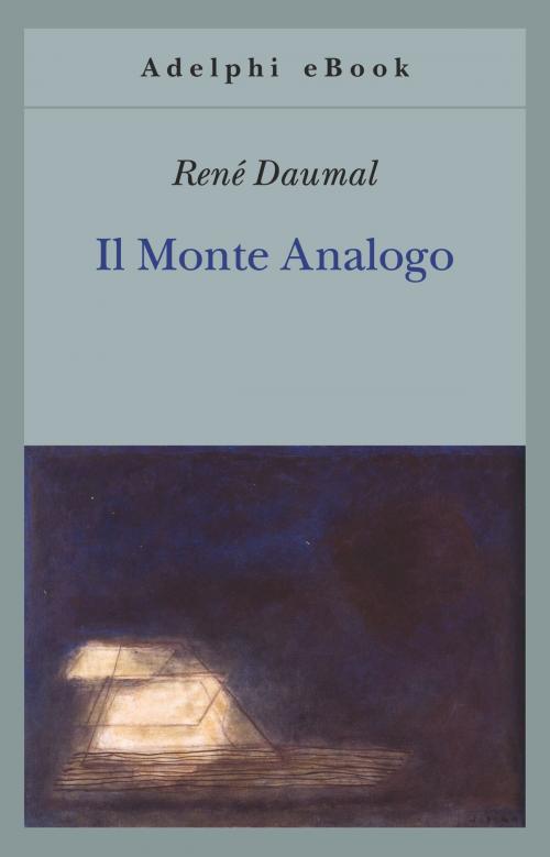 Cover of the book Il Monte Analogo by René Daumal, Adelphi