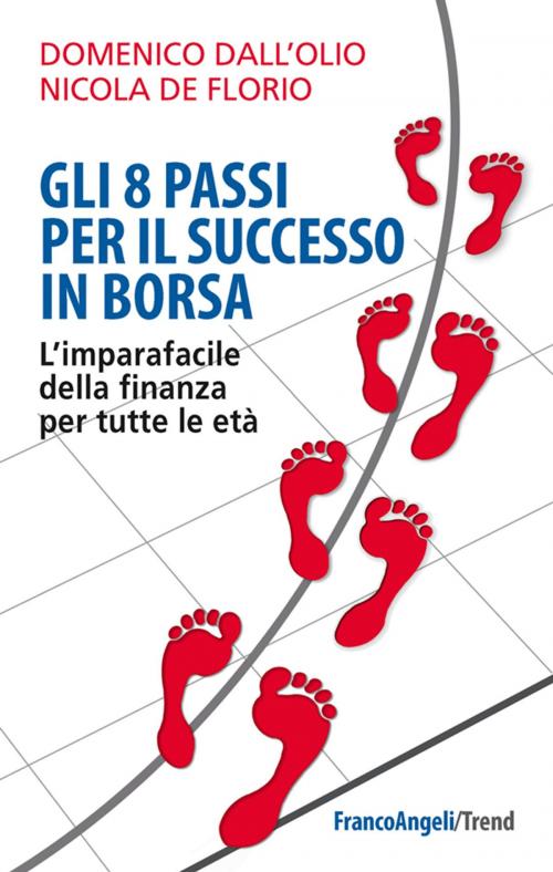 Cover of the book In borsa non si gioca. Guida per un trading consapevole by Domenico Dall'Olio, Nicola De Florio, Franco Angeli Edizioni