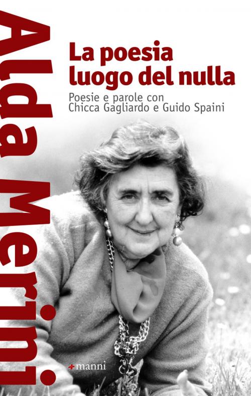 Cover of the book La poesia luogo del nulla by Alda Merini, Manni