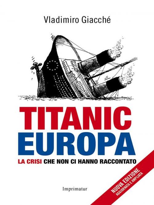 Cover of the book Titanic Europa by Vladimiro Giacché, Imprimatur