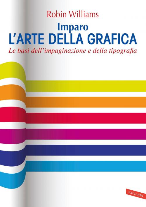 Cover of the book Imparo l'arte della grafica by Robin Williams, VALLARDI