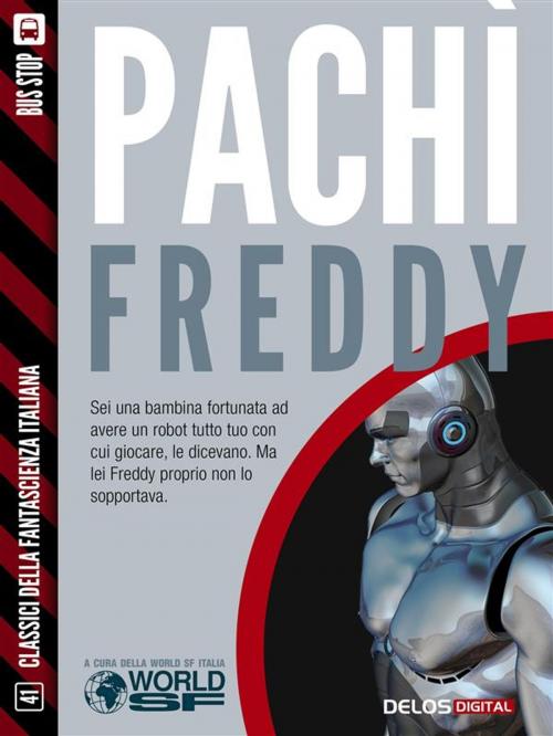 Cover of the book Freddy by Luigi Pachì, Delos Digital