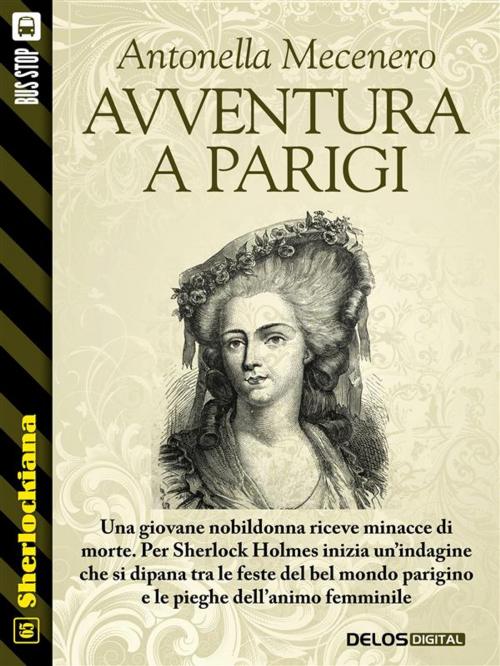 Cover of the book Avventura a Parigi by Antonella Mecenero, Delos Digital