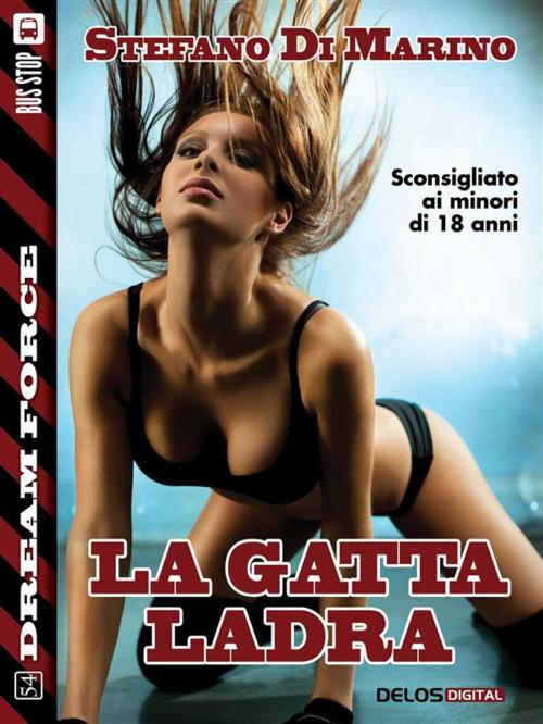 Cover of the book La gatta ladra by Stefano di Marino, Delos Digital