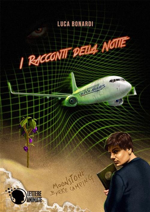 Cover of the book I Racconti della notte by Luca Bonardi, Lettere Animate Editore