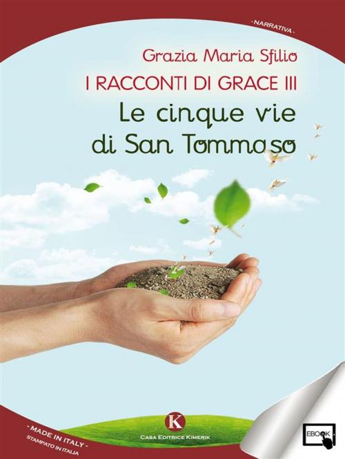 Cover of the book I racconti di Grace III by Grazia Maria Sfilio, Kimerik