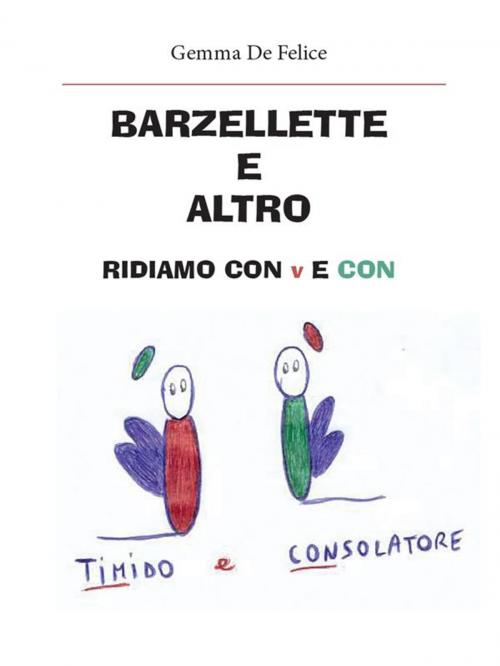Cover of the book Barzellette e altro ridiamo con Tim by Gemma De Felice, Youcanprint