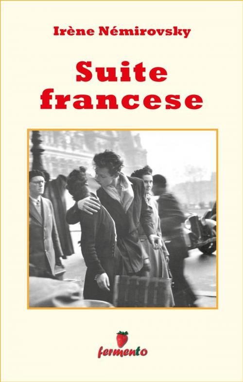 Cover of the book Suite francese by Irène Némirovsky, Fermento