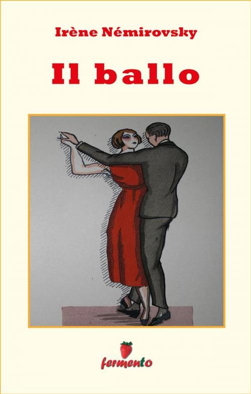 Cover of the book Il ballo by Irène Némirovsky, Fermento