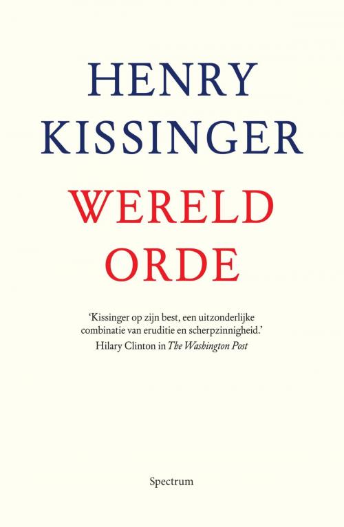 Cover of the book Wereldorde by Henry Kissinger, Uitgeverij Unieboek | Het Spectrum