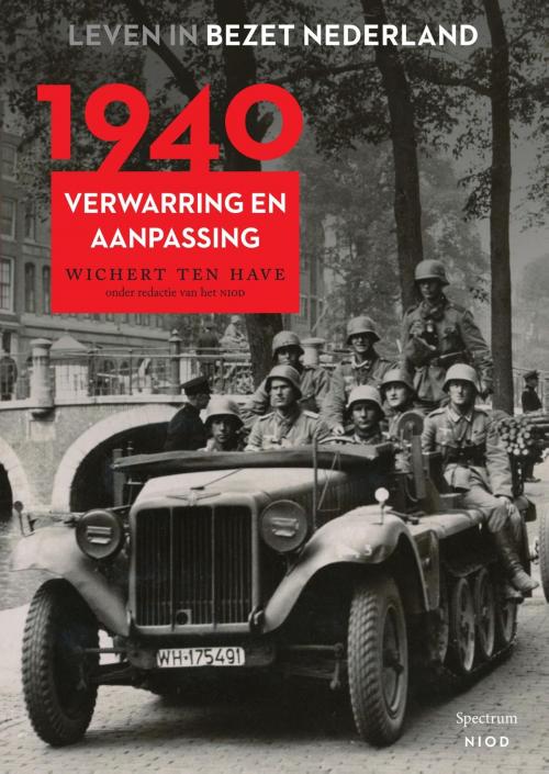 Cover of the book 1940 by NIOD, Wichert ten Have, Uitgeverij Unieboek | Het Spectrum