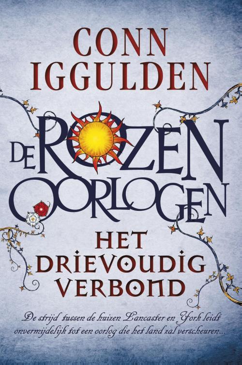 Cover of the book Het drievoudig verbond by Conn Iggulden, Luitingh-Sijthoff B.V., Uitgeverij