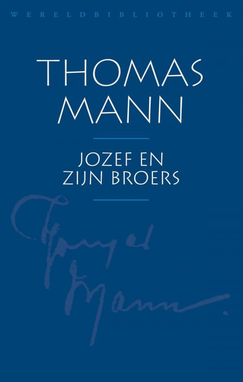 Cover of the book Jozef en zijn broers by Thomas Mann, Wereldbibliotheek