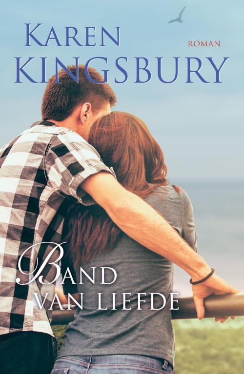 Cover of the book Band van liefde by Karen Kingsbury, VBK Media