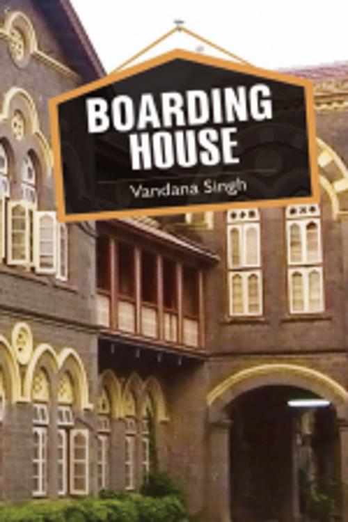 Cover of the book Boarding House by Vandana Singh, Leadstart Publishing Pvt Ltd