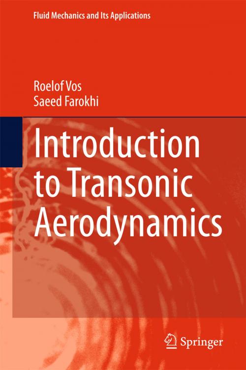 Cover of the book Introduction to Transonic Aerodynamics by Roelof Vos, Saeed Farokhi, Springer Netherlands