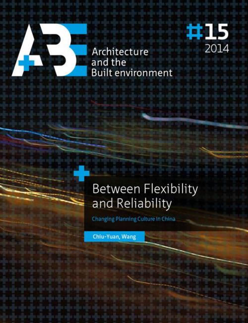 Cover of the book Between Flexibility and Reliability by Chiu-Yuan Wang, TU Delft