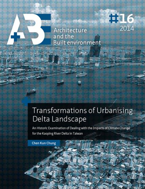 Cover of the book Transformations of Urbanising Delta Landscape by Chen Kun Chung, TU Delft